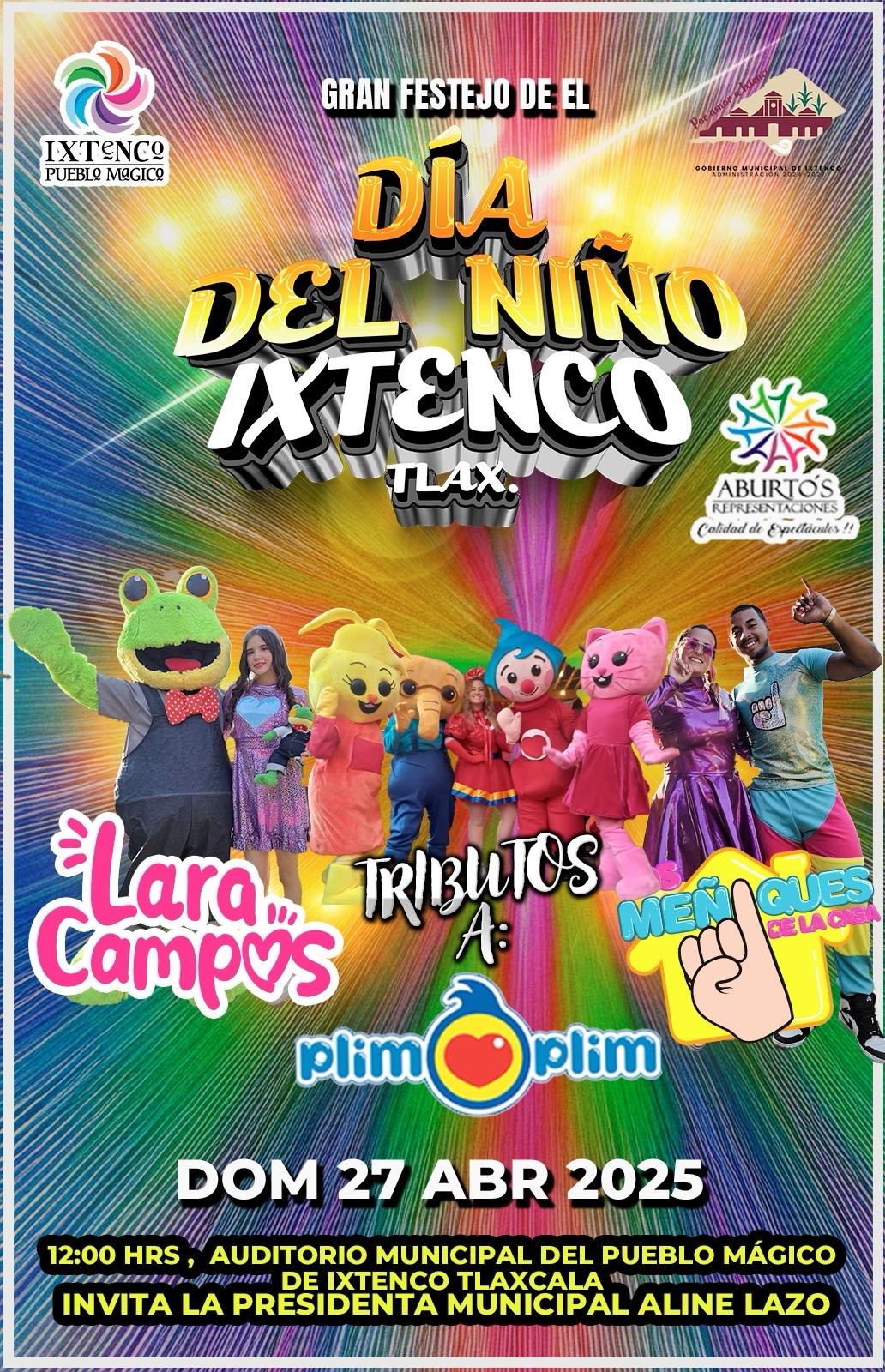 Ixtenco celebrará a lo grande el Día del Niño con espectáculos tributo a Lara Campos, Plim Plim y Los Meñiques de la Casa