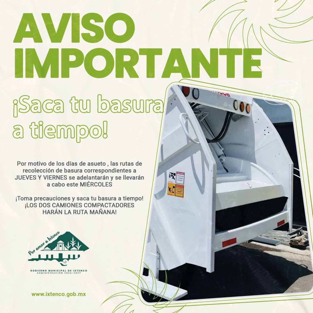 Por días de asueto, rutas de basura de jueves y viernes se adelantan a este miércoles en Ixtenco