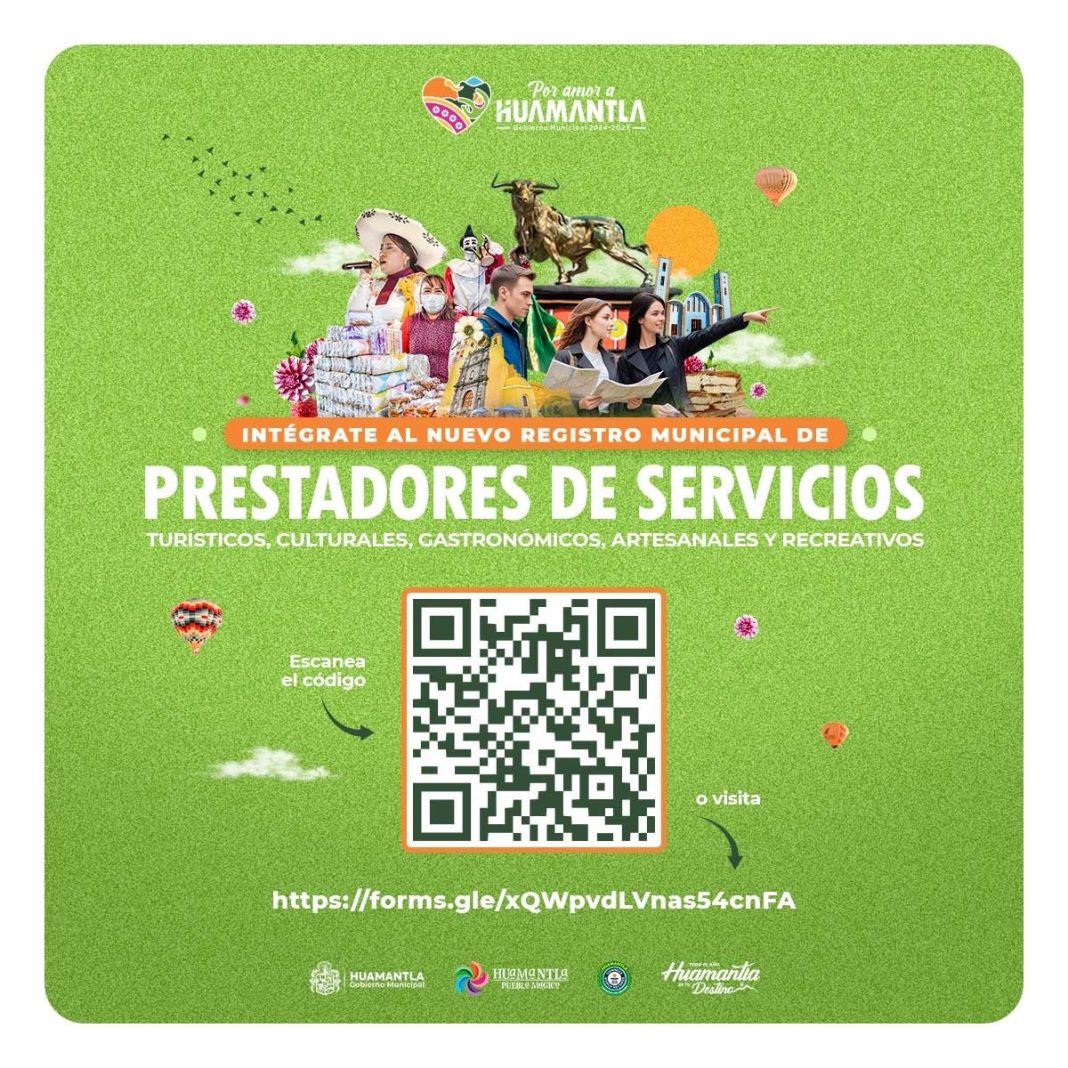 🤩➡️ INVITA GOBIERNO DE HUAMANTLA A SUMARSE AL NUEVO REGISTRO DE PRESTADORES DE SERVICIOS TURÍSTICOS, GASTRONÓMICOS, ARTESANALES, RECREATIVOS Y CULTURALES