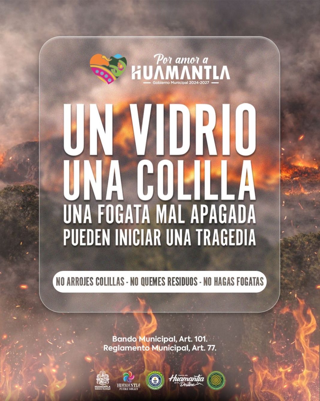 🔥🌾 Campaña de Prevención de Incendios en Huamantla
