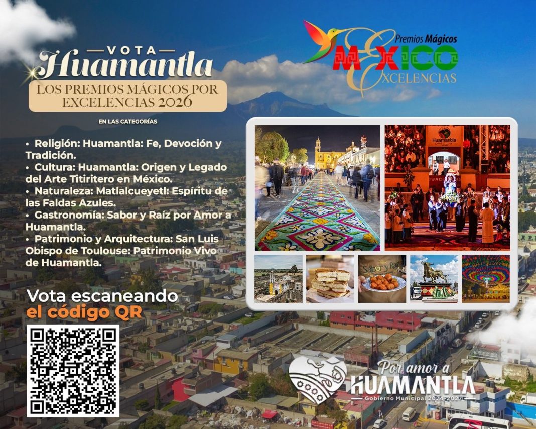HUAMANTLA BUSCA DESTACAR EN LOS PREMIOS MÁGICOS POR EXCELENCIAS 2026