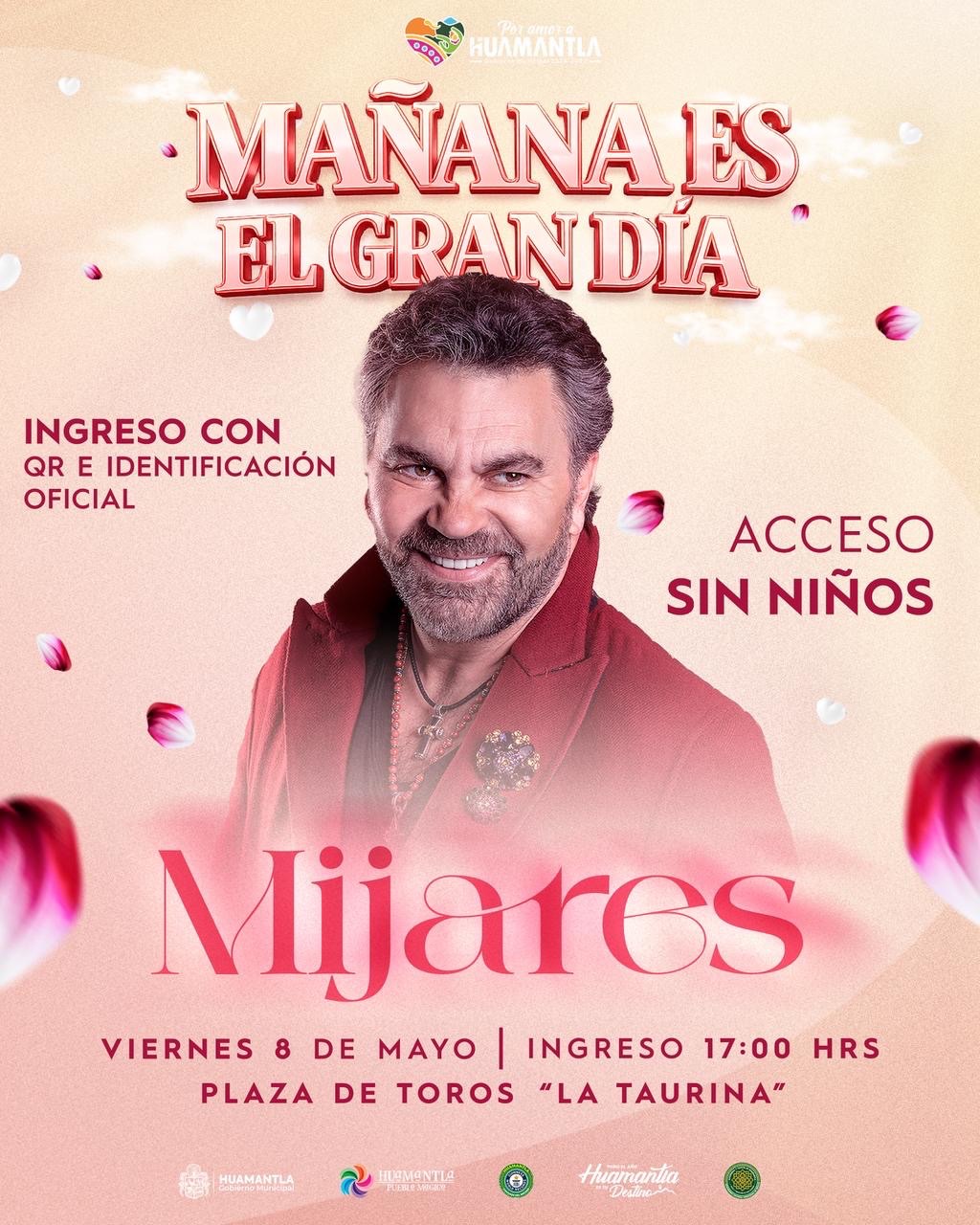 BOLETOS AGOTADOS PARA EL FESTEJO DEL DÍA DE LAS MADRES EN HUAMANTLA CON LA PRESENTACIÓN ESTELAR DE Mijares