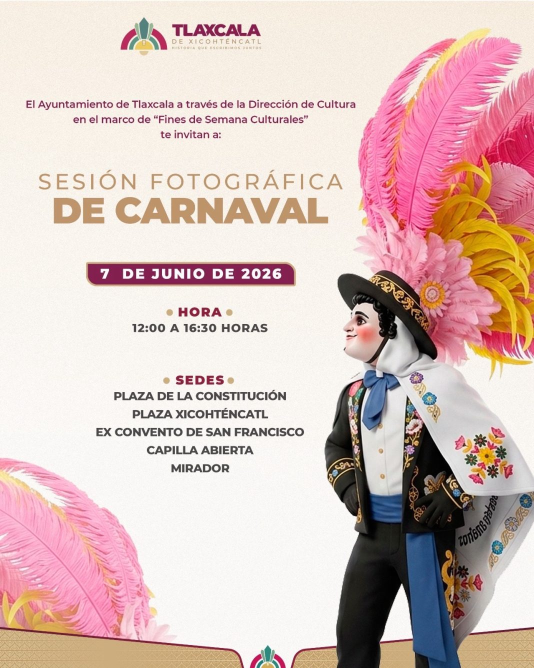 El Ayuntamiento de Tlaxcala le invita a disfrutar de sus fines de semana culturales .