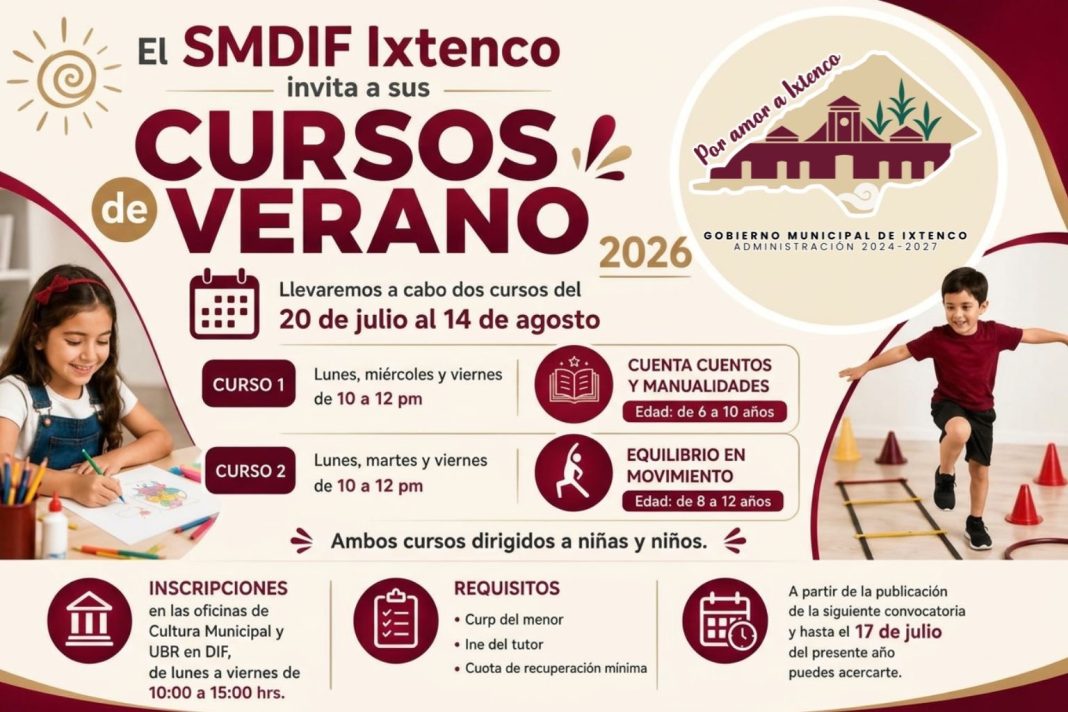 SMDIF IXTENCO ABRE INSCRIPCIONES PARA LOS CURSOS DE VERANO 2026