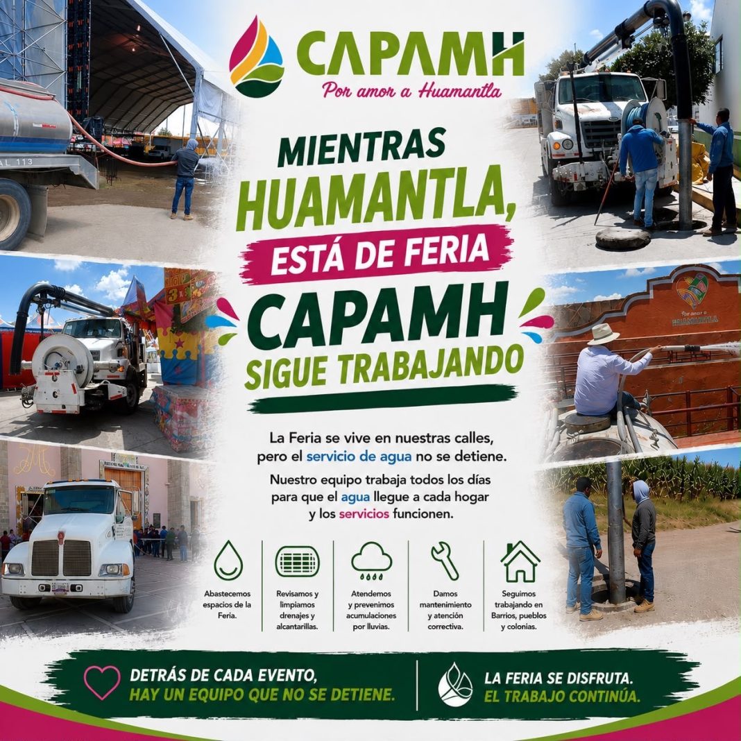 💧🎡 Mientras Huamantla está de feria, CAPAMH sigue trabajando. 🎡💧