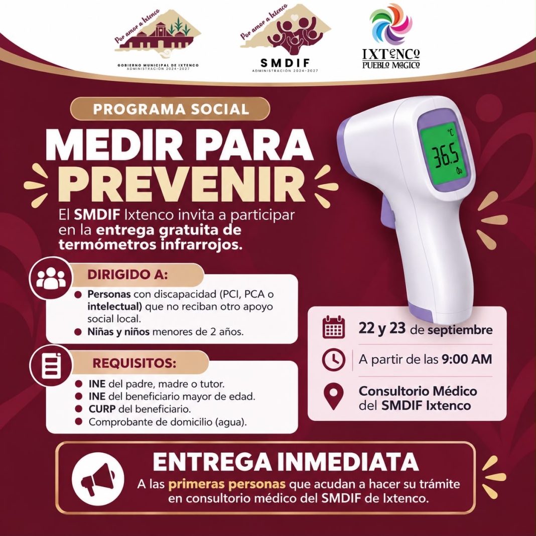 SMDIF IXTENCO INVITA A APROVECHAR ENTREGA GRATUITA DE TERMÓMETROS INFRARROJOS